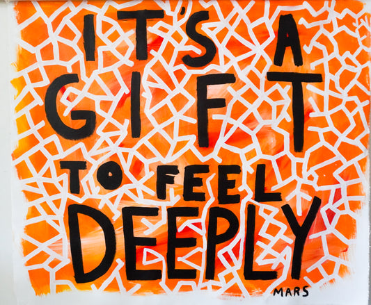 It's a Gift to Feel Deeply - a look into my most recent painting