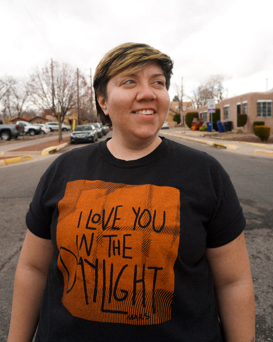 I Love You In The Daylight Shirt