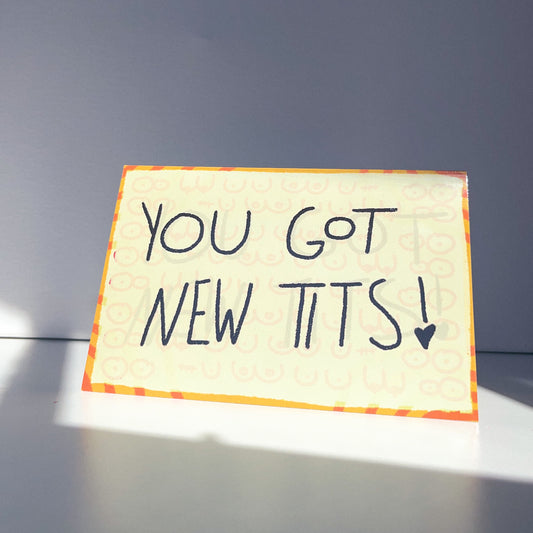 You got new t!ts card