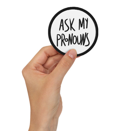Ask My Pronouns Patch