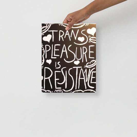 Trans Pleasure is Resistance