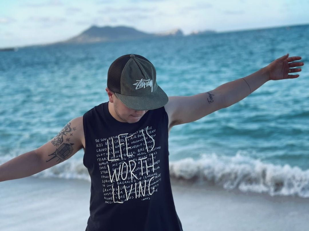 Life is Worth Living Muscle Tank