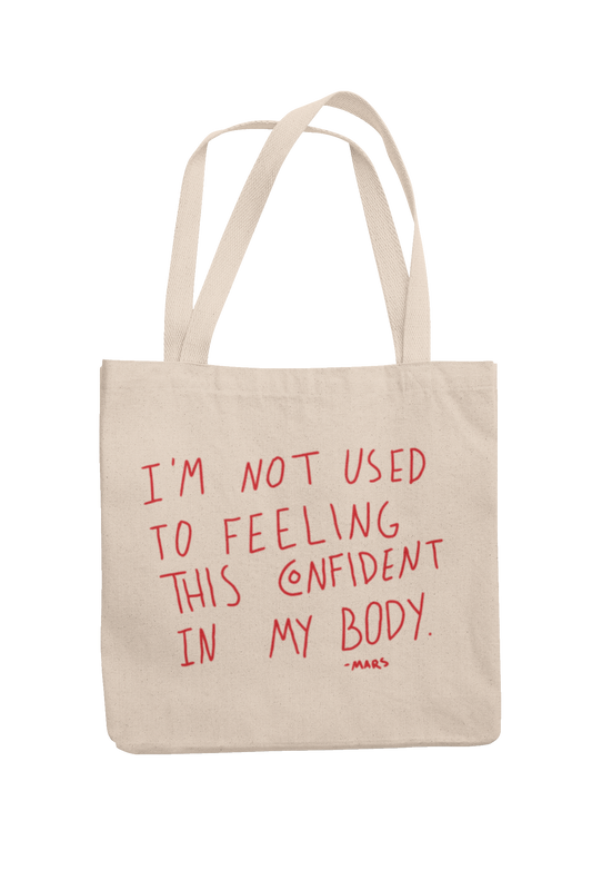 CONFIDENT IN MY BODY TOTE