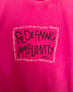 REDEFINING MASCULINITY