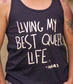 Living My Best Queer Life Traditional Tank